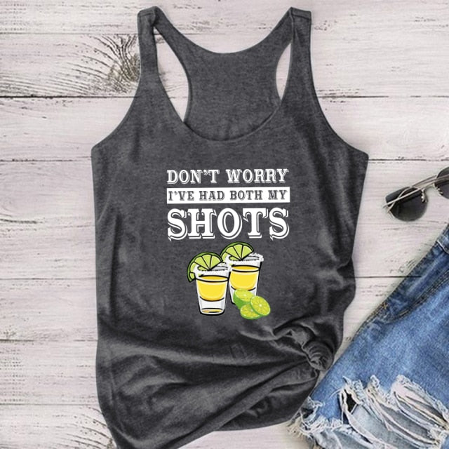 Women's Don't Worry I’ve Had Both My Shots Tank Top