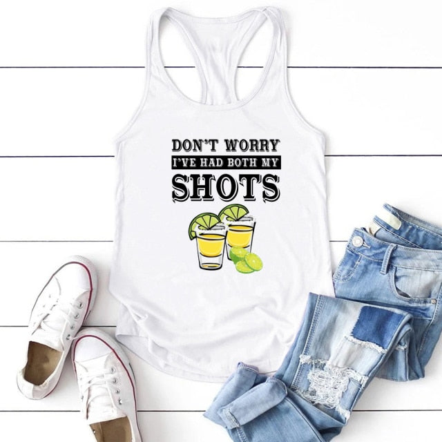 Women's Don't Worry I’ve Had Both My Shots Tank Top